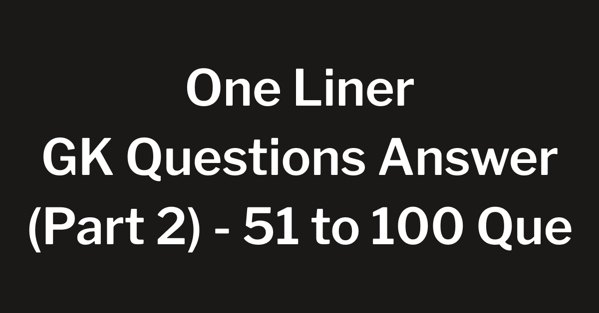 One Liner GK Gujarati