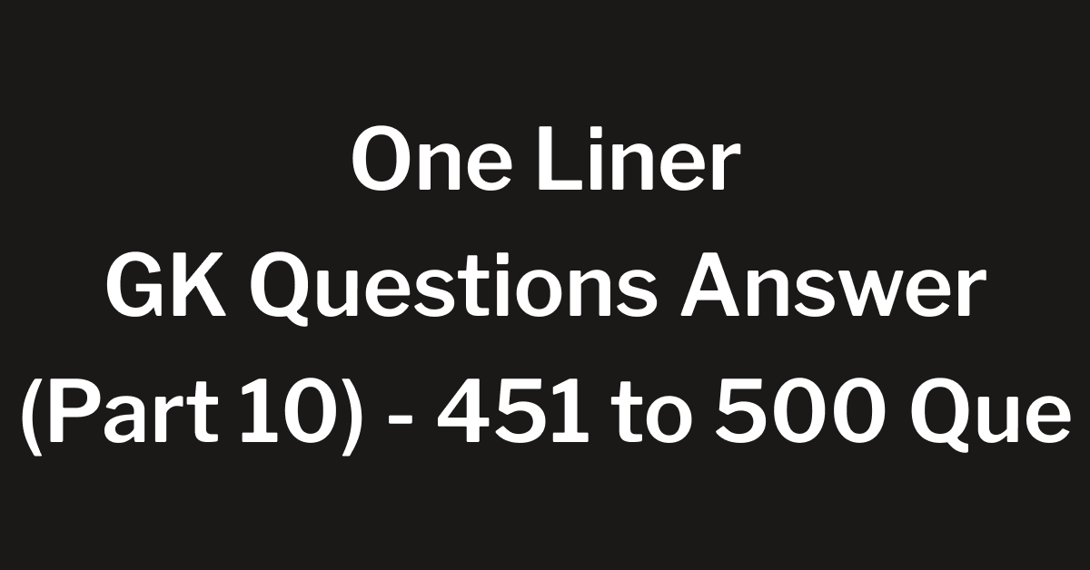 One Liner GK Gujarati